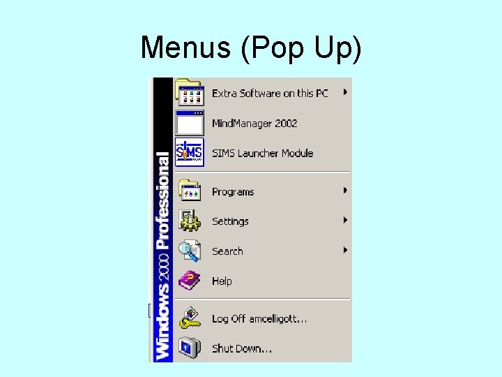 Menus (Pop Up) 