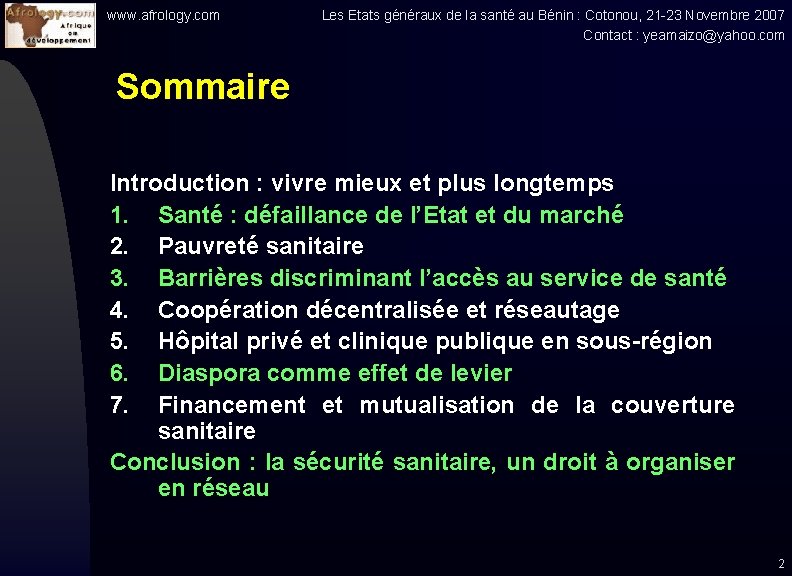 www. afrology. com Les Etats généraux de la santé au Bénin : Cotonou, 21