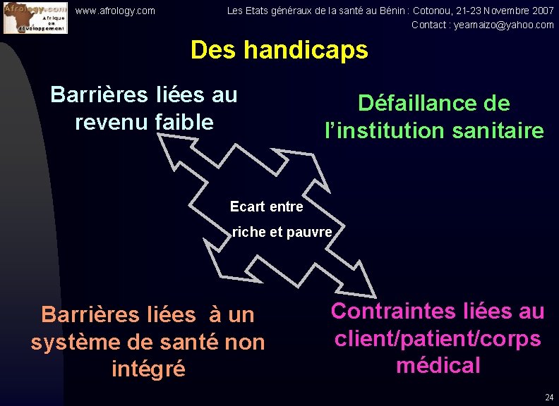 www. afrology. com Les Etats généraux de la santé au Bénin : Cotonou, 21