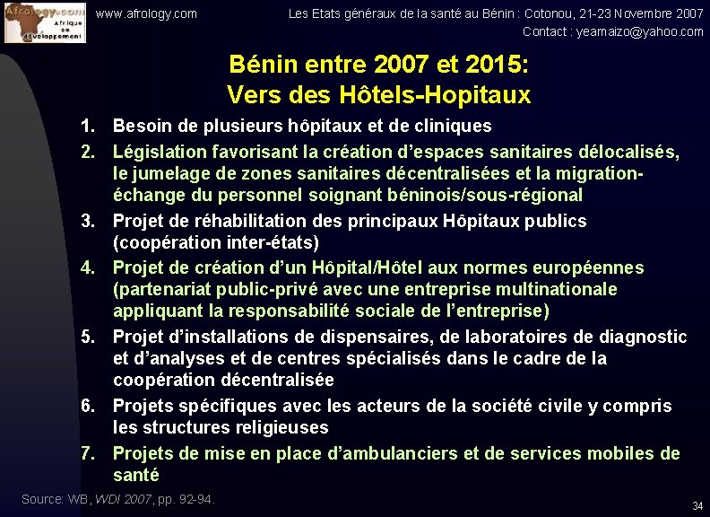 www. afrology. com Les Etats généraux de la santé au Bénin : Cotonou, 21