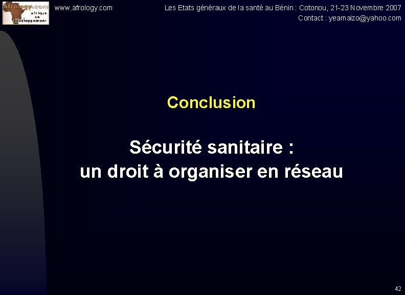 www. afrology. com Les Etats généraux de la santé au Bénin : Cotonou, 21