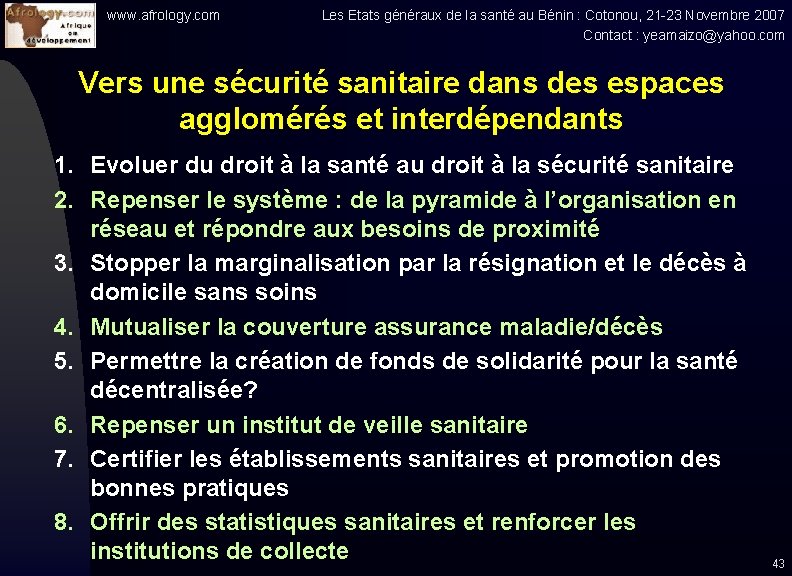 www. afrology. com Les Etats généraux de la santé au Bénin : Cotonou, 21