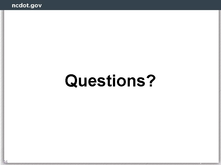 Questions? 16 Transportation 