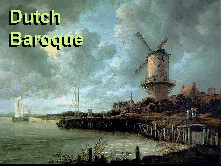 Dutch Baroque 