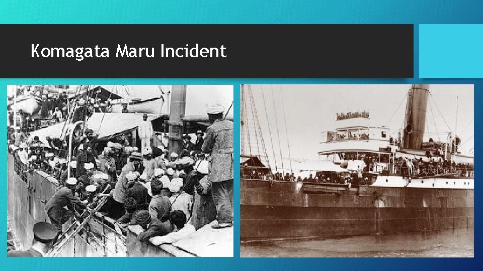 Komagata Maru Incident 