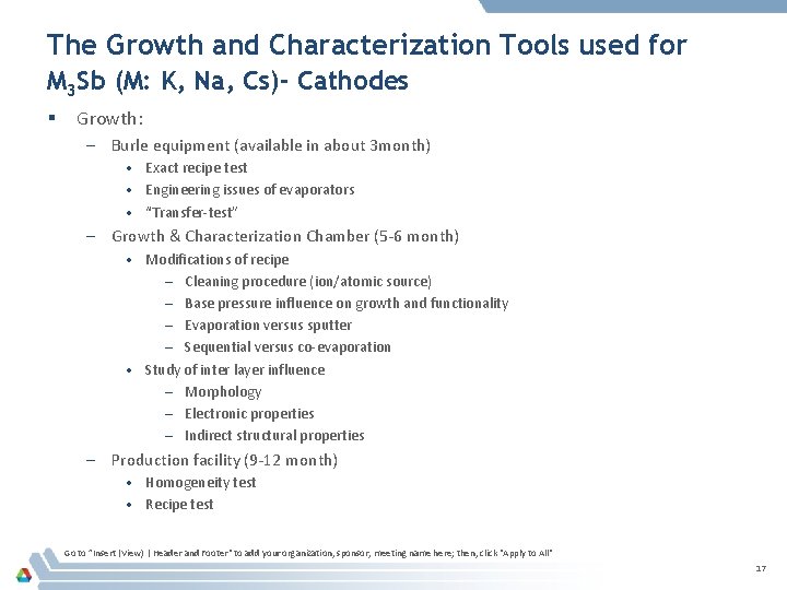 The Growth and Characterization Tools used for M 3 Sb (M: K, Na, Cs)-