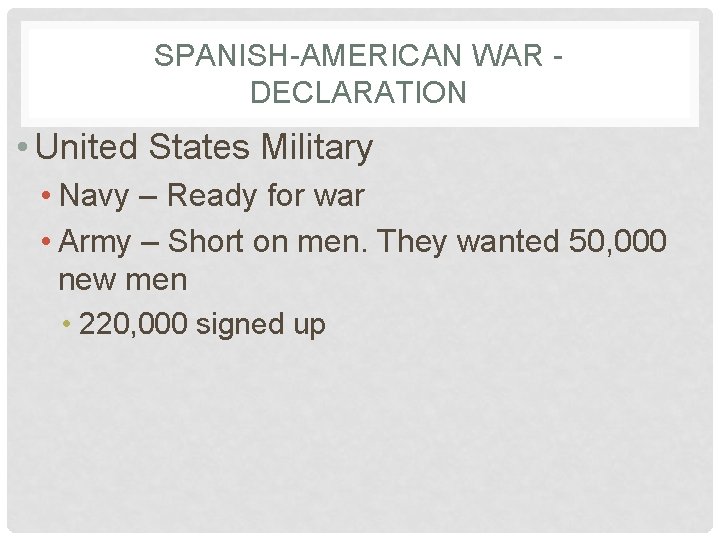SPANISH-AMERICAN WAR DECLARATION • United States Military • Navy – Ready for war •
