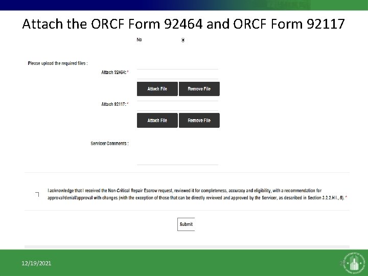Attach the ORCF Form 92464 and ORCF Form 92117 12/19/2021 27 