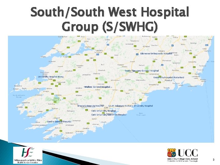 South/South West Hospital Group (S/SWHG) 3 