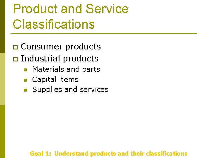 Product Services and Branding Strategy Chapter 8 Learning