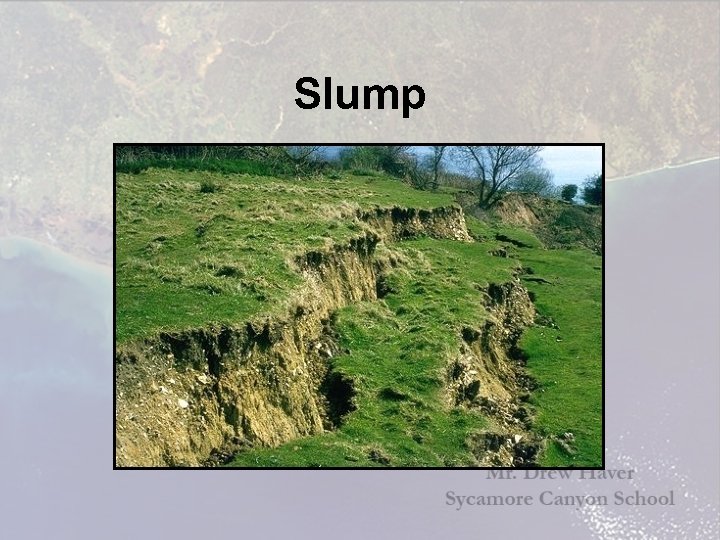 Chapter 3 Erosion and Deposition Section 1 Changing