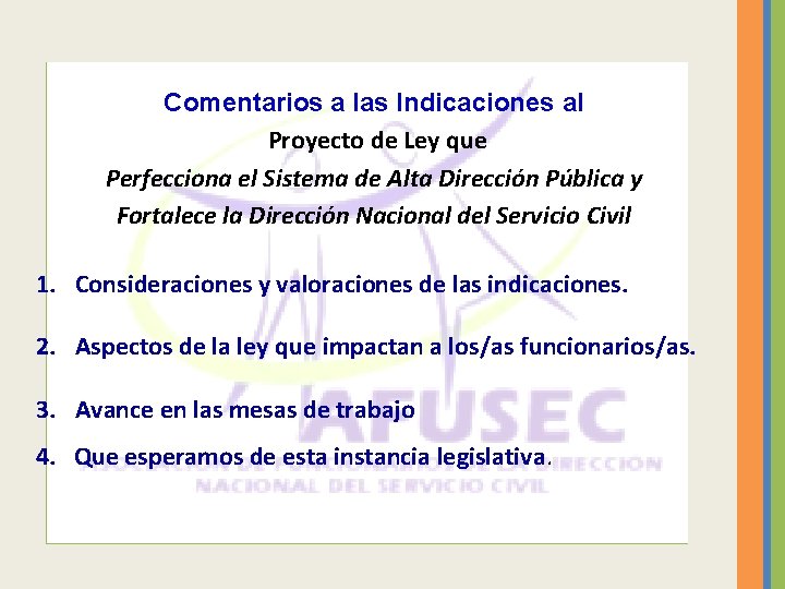 Comentarios a las Indicaciones al Proyecto de Ley que Perfecciona el Sistema de Alta