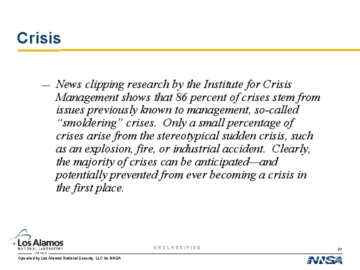 Crisis — News clipping research by the Institute for Crisis Management shows that 86