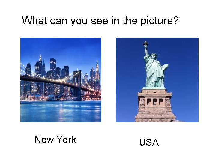 What can you see in the picture? New York USA 