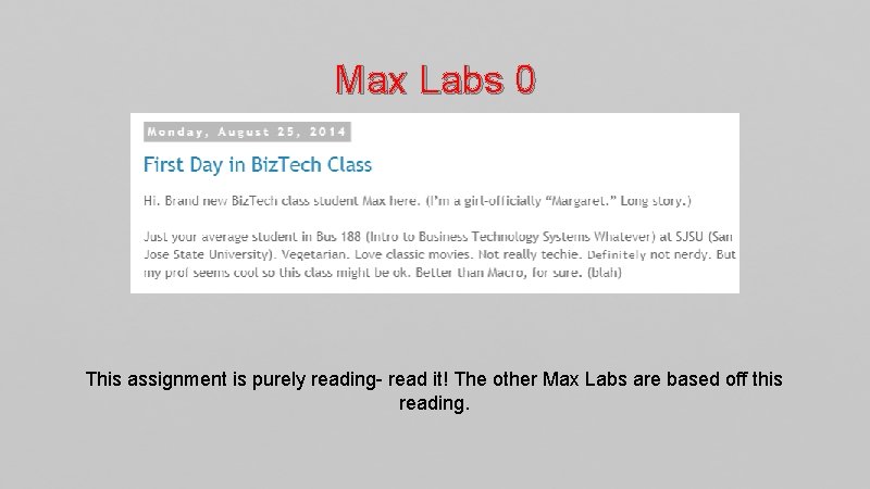 Max Labs 0 This assignment is purely reading- read it! The other Max Labs