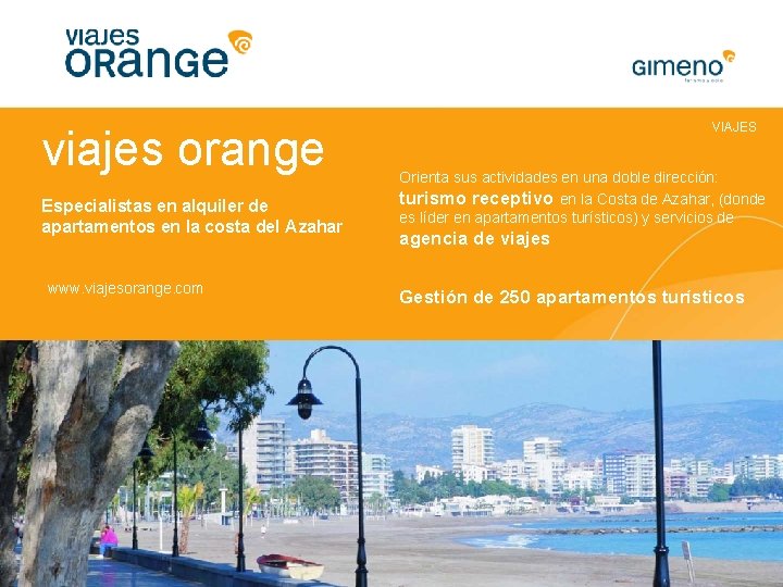viajes orange Especialistas en alquiler de apartamentos en la costa del Azahar www. viajesorange.