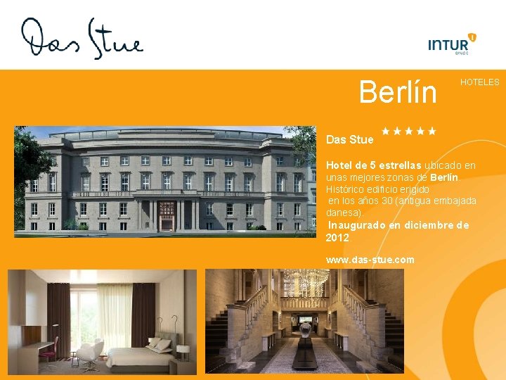 Berlín HOTELES Das Stue Hotel de 5 estrellas ubicado en unas mejores zonas de