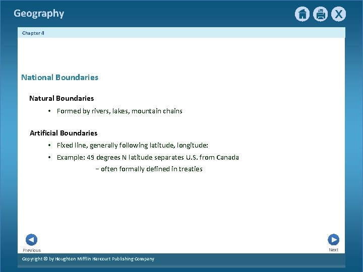 Geography Chapter 4 National Boundaries Natural Boundaries • Formed by rivers, lakes, mountain chains