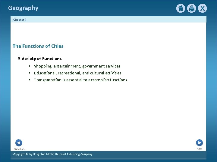 Geography Chapter 4 The Functions of Cities A Variety of Functions • Shopping, entertainment,