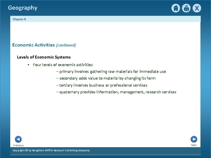 Geography Chapter 4 Economic Activities {continued} Levels of Economic Systems • Four levels of
