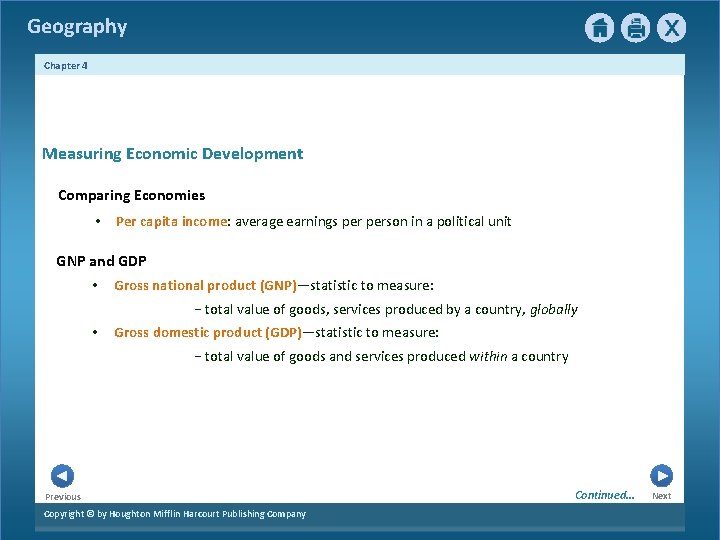 Geography Chapter 4 Measuring Economic Development Comparing Economies • Per capita income: average earnings