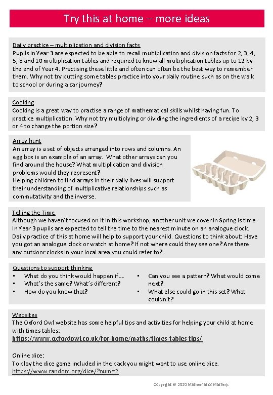 Try this at home – more ideas Daily practice – multiplication and division facts