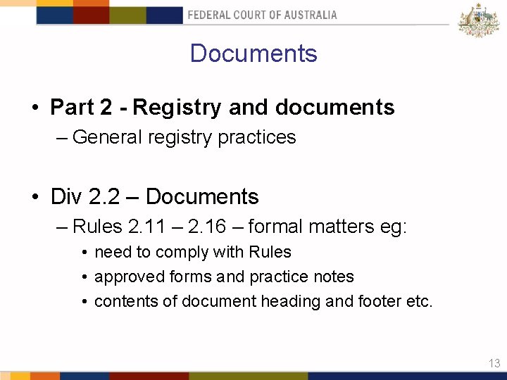 Documents • Part 2 - Registry and documents – General registry practices • Div