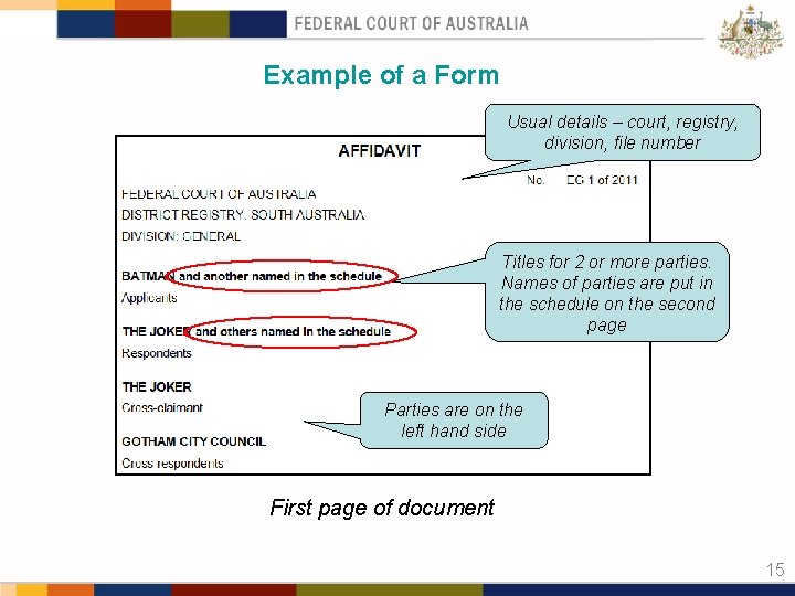 Example of a Form Usual details – court, registry, division, file number Titles for