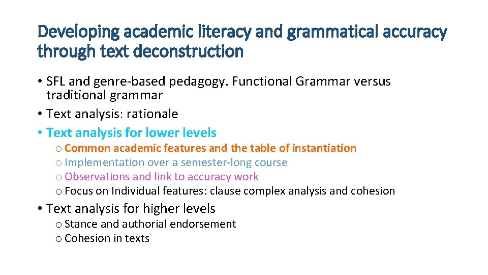 Developing academic literacy and grammatical accuracy through text