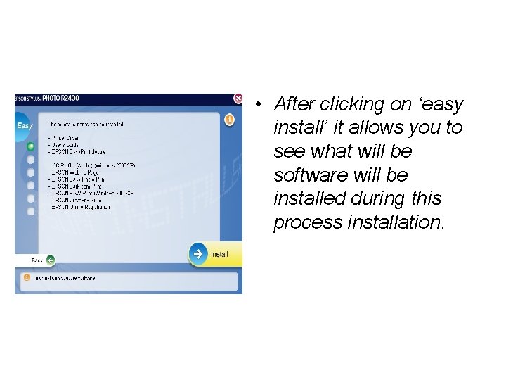  • After clicking on ‘easy install’ it allows you to see what will