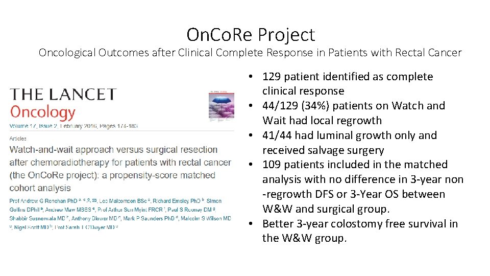On. Co. Re Project Oncological Outcomes after Clinical Complete Response in Patients with Rectal