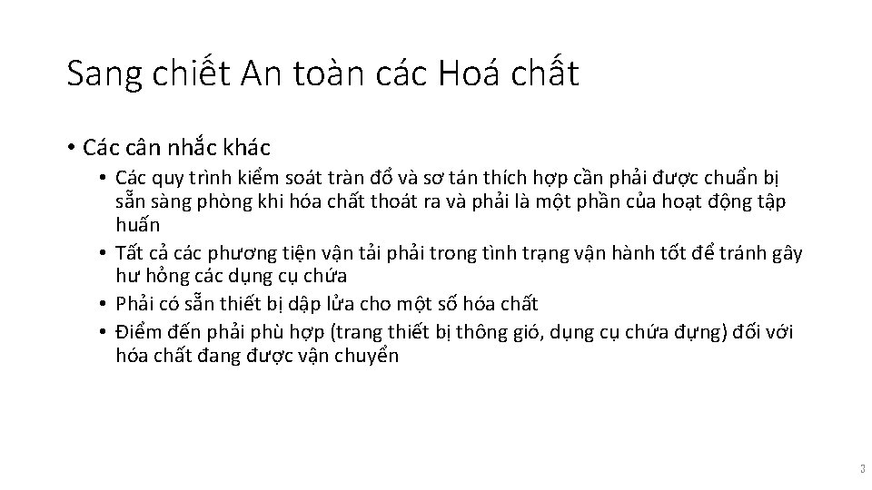 Sang chiết An toàn các Hoá chất • Các cân nhắc khác • Các