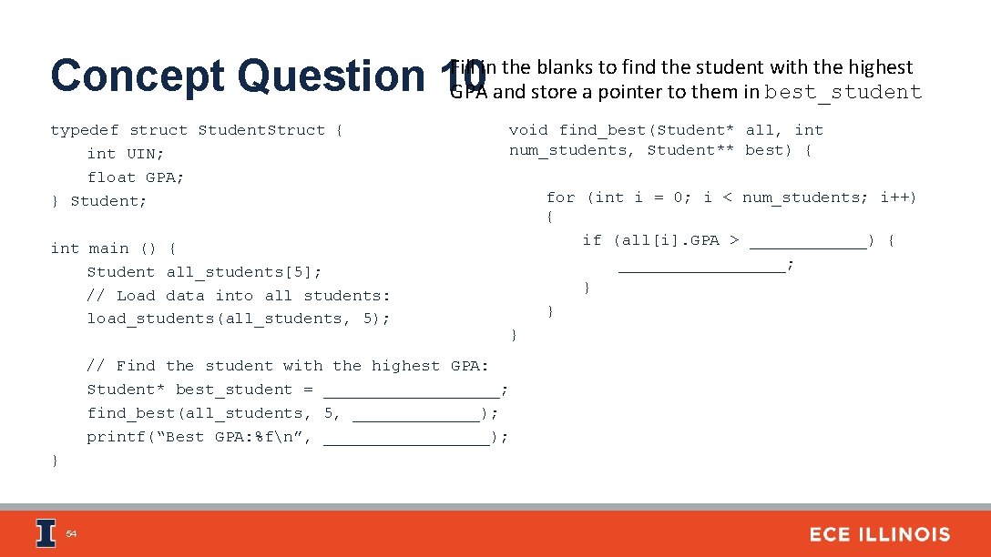 Concept Question 10 Fill in the blanks to find the student with the highest