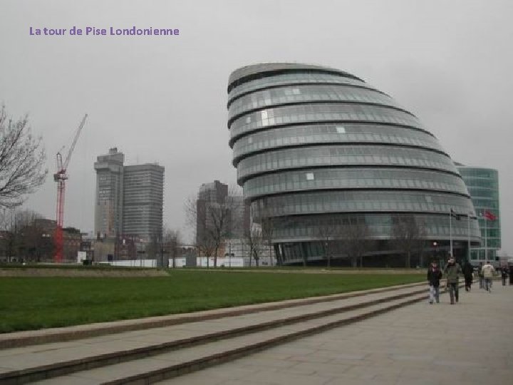 La tour de Pise Londonienne 