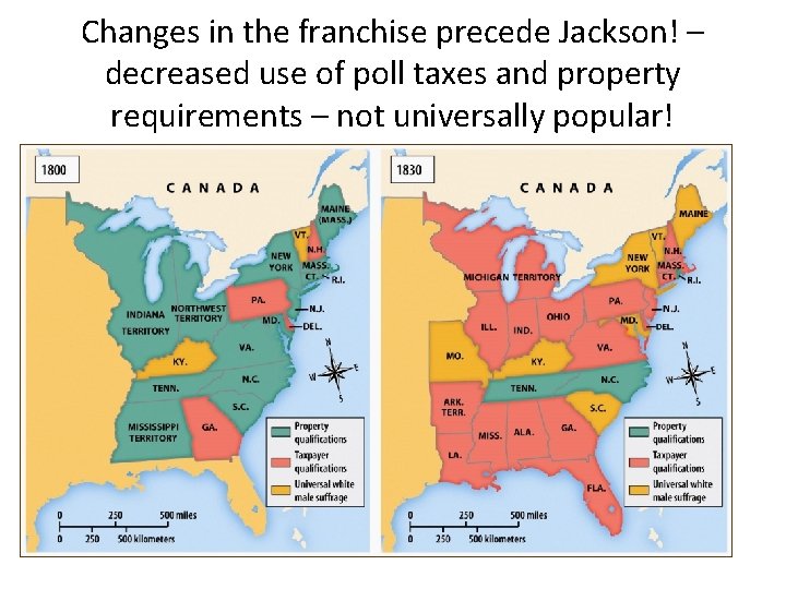 Changes in the franchise precede Jackson! – decreased use of poll taxes and property