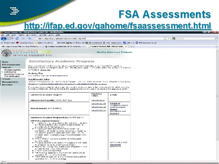 FSA Assessments http: //ifap. ed. gov/qahome/fsaassessment. html 26 