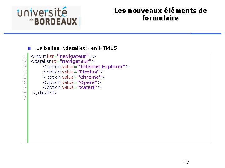 Les nouveaux éléments de formulaire La balise <datalist> en HTML 5 1 2 3
