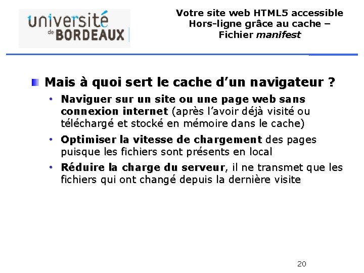 Votre site web HTML 5 accessible Hors-ligne grâce au cache – Fichier manifest Mais