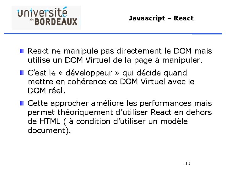 Javascript – React ne manipule pas directement le DOM mais utilise un DOM Virtuel