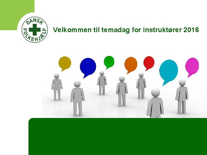 Velkommen til temadag for instruktører 2016 