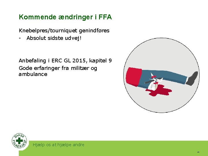 Kommende ændringer i FFA Knebelpres/tourniquet genindføres - Absolut sidste udvej! Anbefaling i ERC GL