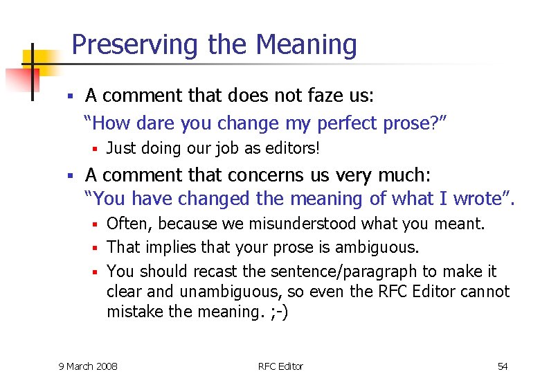 Preserving the Meaning § A comment that does not faze us: “How dare you Preserving the Meaning § A comment that does not faze us: “How dare you