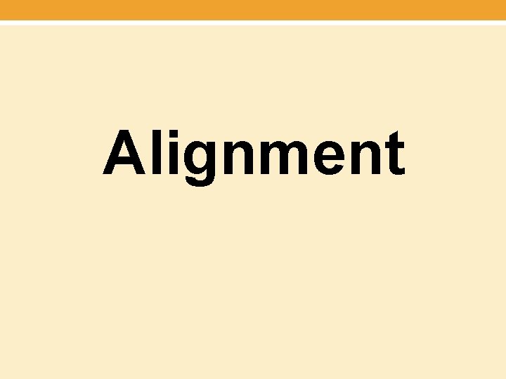 Alignment 