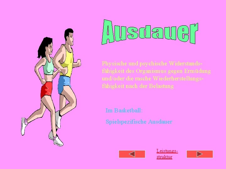 Physische und psychische Widerstandsfähigkeit des Organismus gegen Ermüdung und/oder die rasche Wiederherstellungsfähigkeit nach der Physische und psychische Widerstandsfähigkeit des Organismus gegen Ermüdung und/oder die rasche Wiederherstellungsfähigkeit nach der