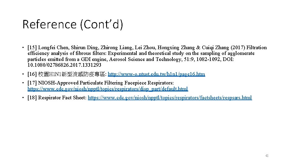 Reference (Cont’d) • [15] Longfei Chen, Shirun Ding, Zhirong Liang, Lei Zhou, Hongxing Zhang