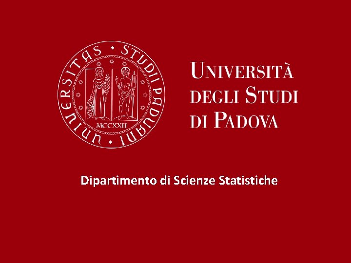 Dipartimento di Scienze Statistiche 