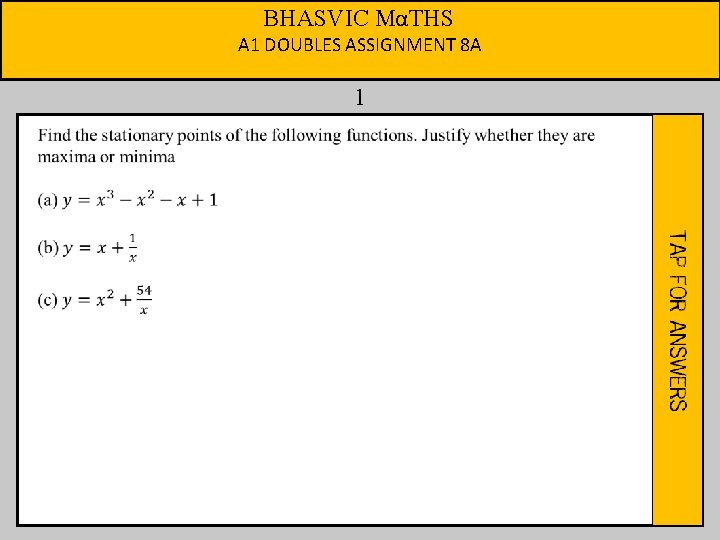 BHASVIC MαTHS A 1 DOUBLES ASSIGNMENT 8 A 1 