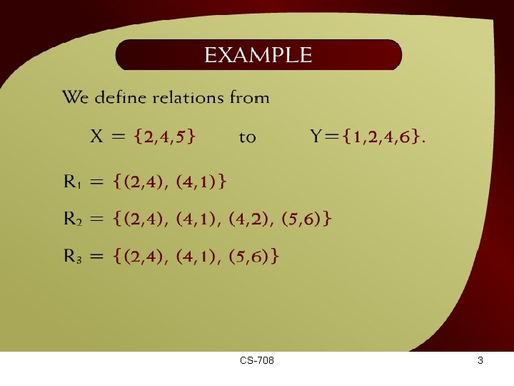 Example – (15 - 3) CS-708 3 