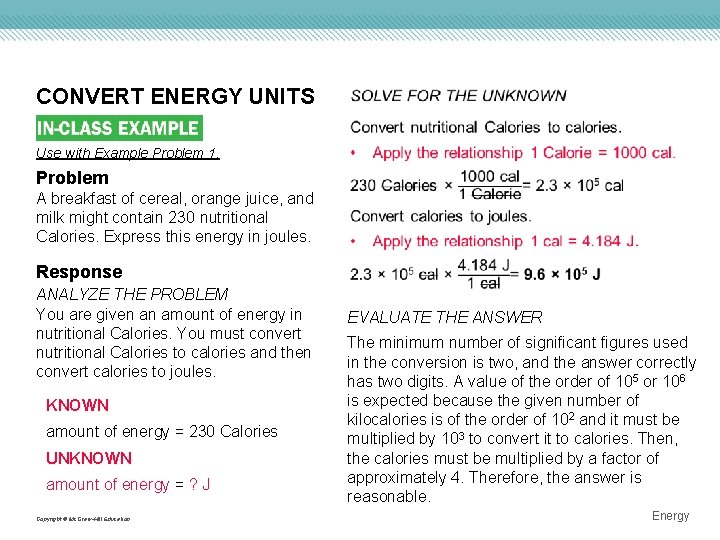 CONVERT ENERGY UNITS Use with Example Problem 1. Problem A breakfast of cereal, orange