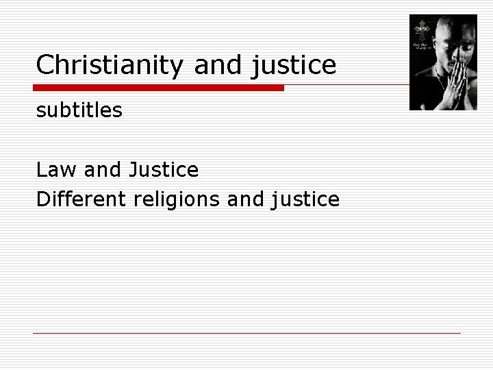 Christianity and justice subtitles Law and Justice Different religions and justice 